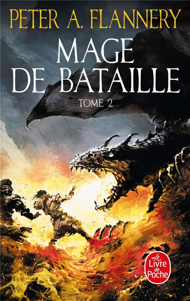 MAGE DE BATAILLE (TOME 2) - FLANNERY PETER A. - LGF/Livre de Poche