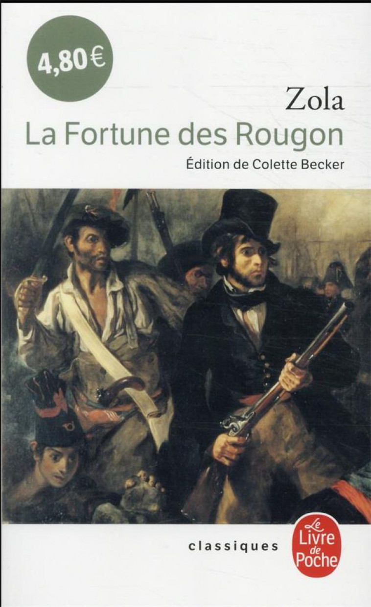 LA FORTUNE DES ROUGON - ZOLA EMILE - LGF/Livre de Poche