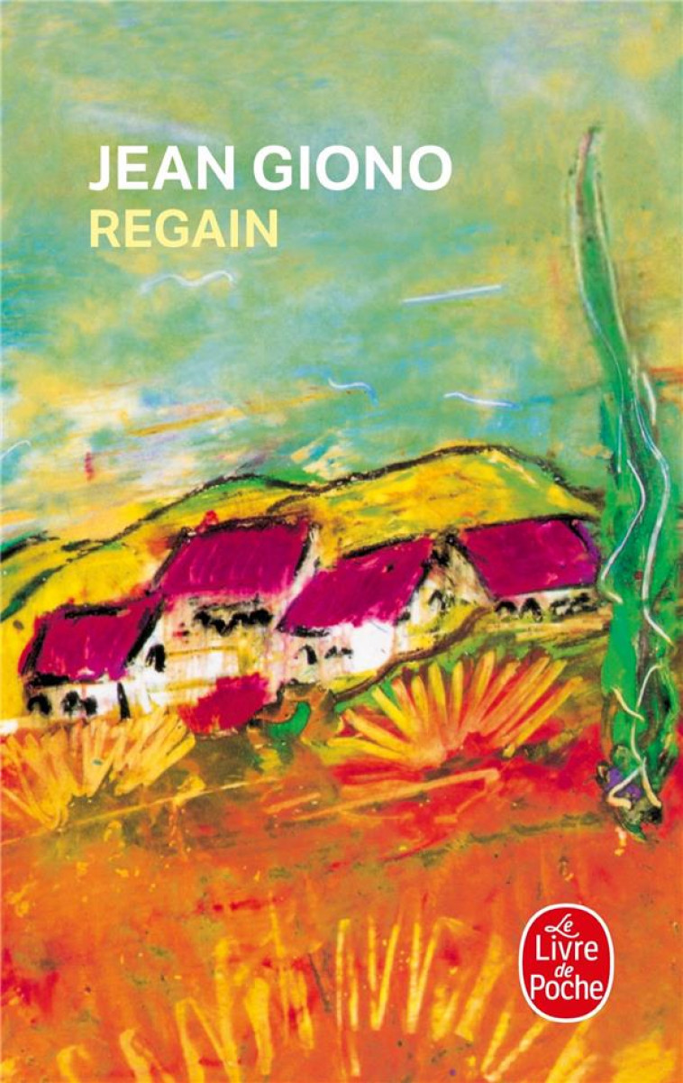 REGAIN - GIONO JEAN - LGF/Livre de Poche