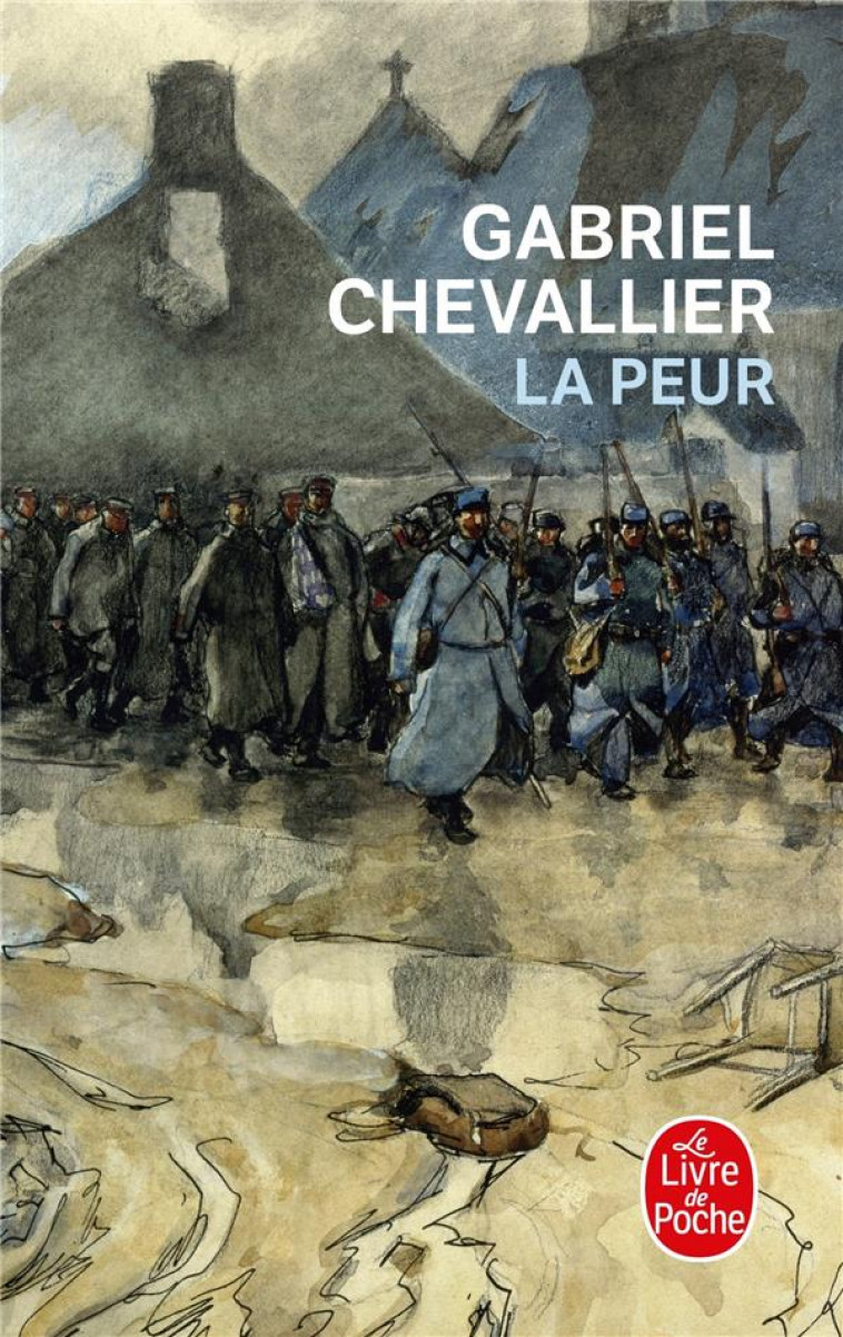 LA PEUR - CHEVALLIER GABRIEL - LGF/Livre de Poche