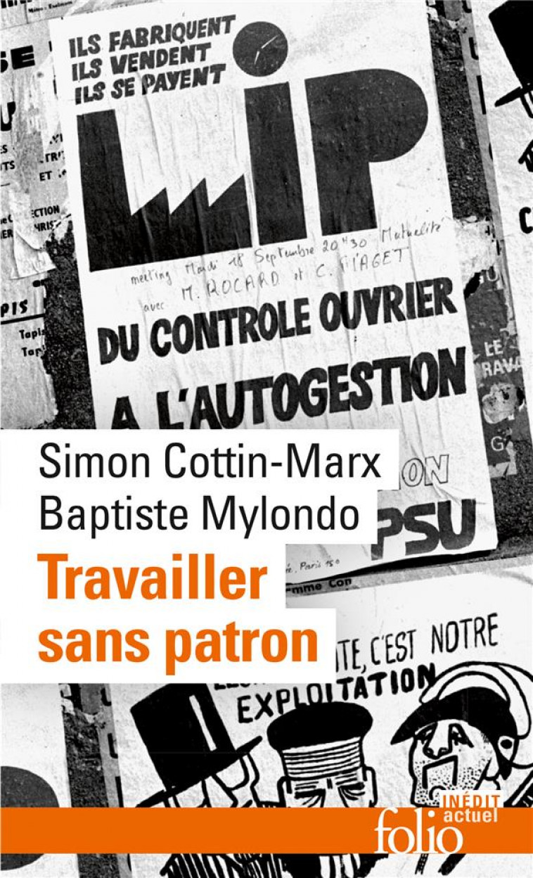 TRAVAILLER SANS PATRON ? - SUR L-ECONOMIE SOCIALE ET SOLIDAIRE - MYLONDO/COTTIN-MARX - GALLIMARD