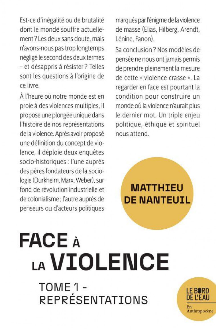 FACE A LA VIOLENCE - REPRESENTATIONS - DE NANTEUIL M. - BORD DE L EAU