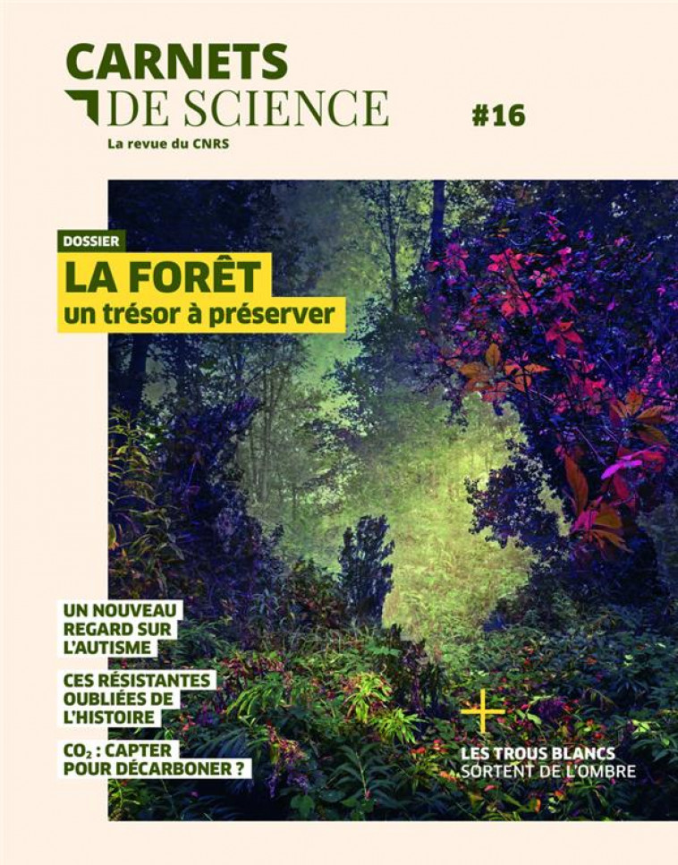 CARNETS DE SCIENCE 16 - COLLECTIF - CNRS