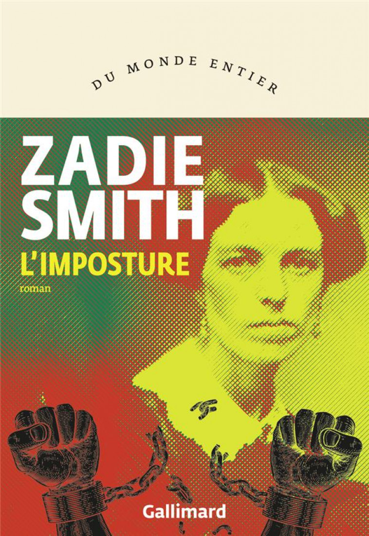 L IMPOSTURE - SMITH ZADIE - GALLIMARD