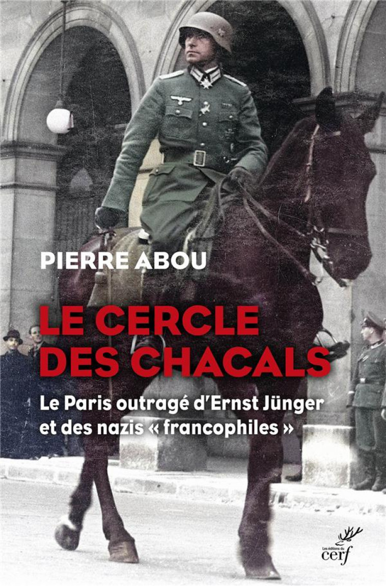 LE CERCLE DES CHACALS - PIERRE ABOU - CERF