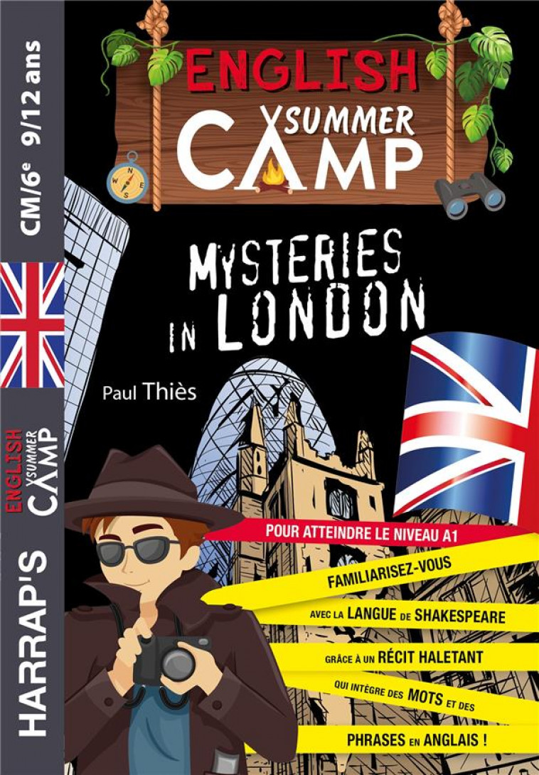 ENGLISH SUMMER CAMP -MYSTERIES IN LONDON - CM2/6EME - COLLECTIF - LAROUSSE