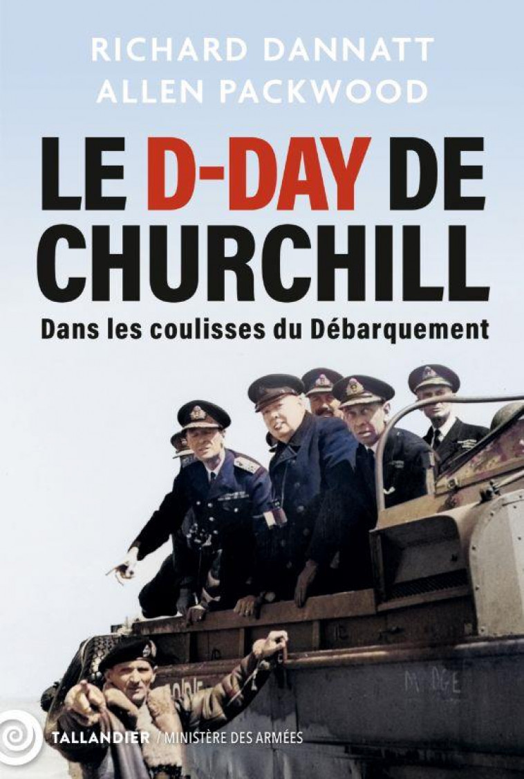 CHURCHILL ET LE D-DAY - PACKWOOD/DANNATT - NC