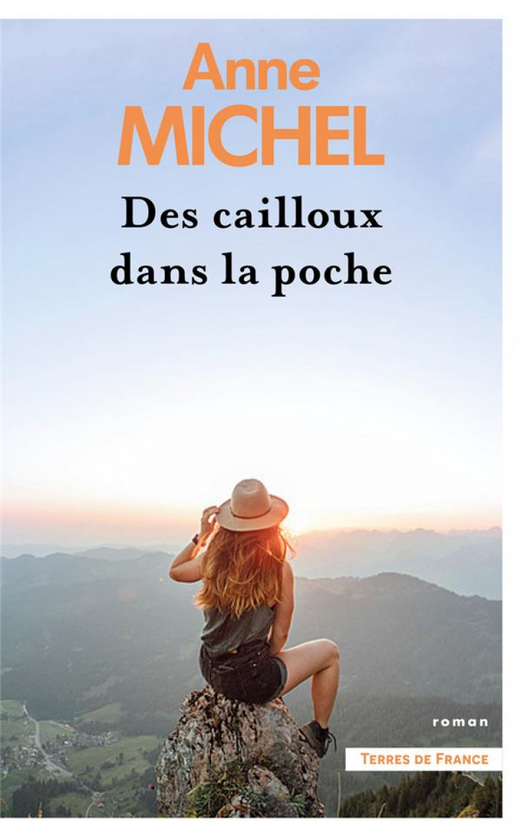 DES CAILLOUX DANS LA POCHE - MICHEL ANNE - NC