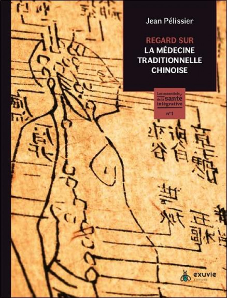 REGARD SUR LA MEDECINE CHINOISE - PELISSIER JEAN - BOOKS ON DEMAND