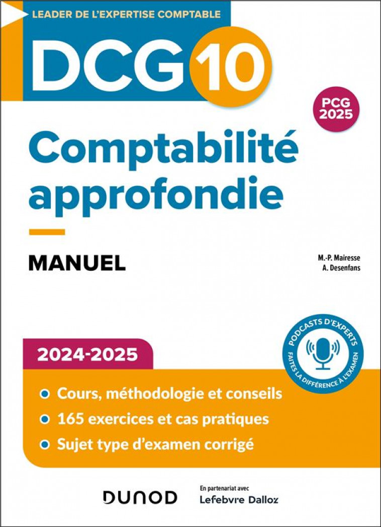 DCG 10 - COMPTABILITE APPROFONDIE - DCG 10 - DCG 10 - COMPTABILITE APPROFONDIE - MANUEL 2024-2025 - MAIRESSE/DESENFANS - DUNOD