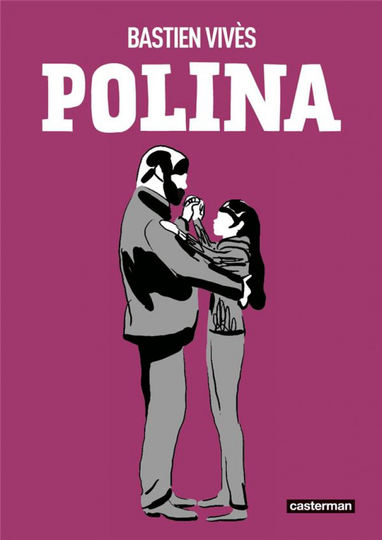 POLINA - OP ROMAN GRAPHIQUE - VIVES/BASTIEN VIVES - CASTERMAN