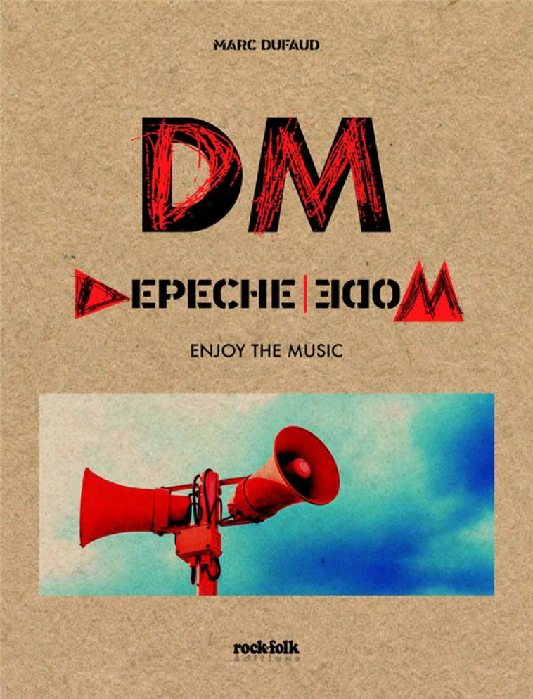 DEPECHE MODE - ENJOY THE MUSIC - DUFAUD MARC - CASA
