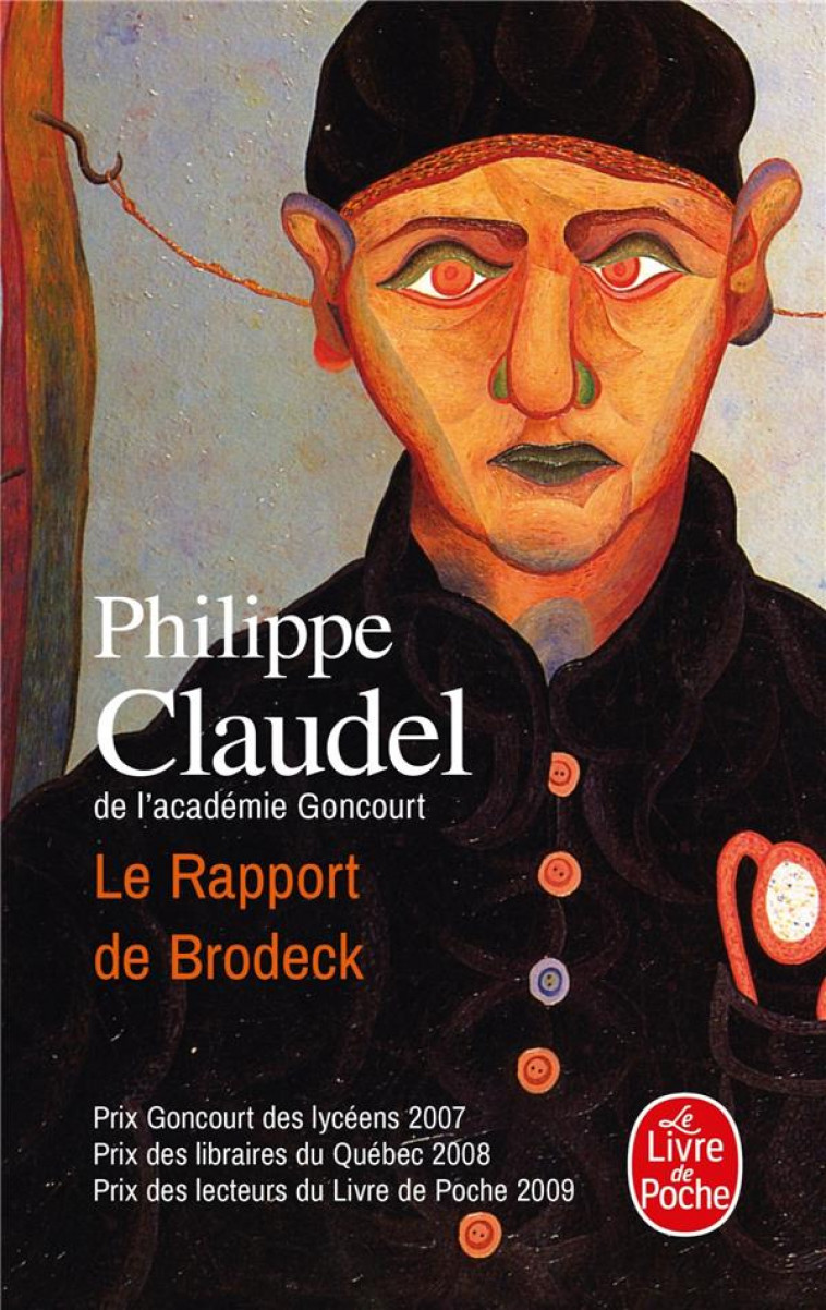 LE RAPPORT DE BRODECK - CLAUDEL PHILIPPE - LGF/Livre de Poche