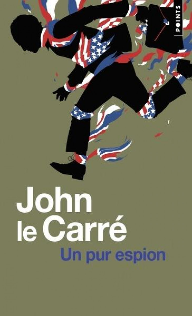UN PUR ESPION - LE CARRE JOHN - POINTS