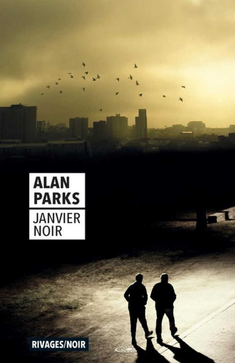 JANVIER NOIR - PARKS ALAN - Rivages
