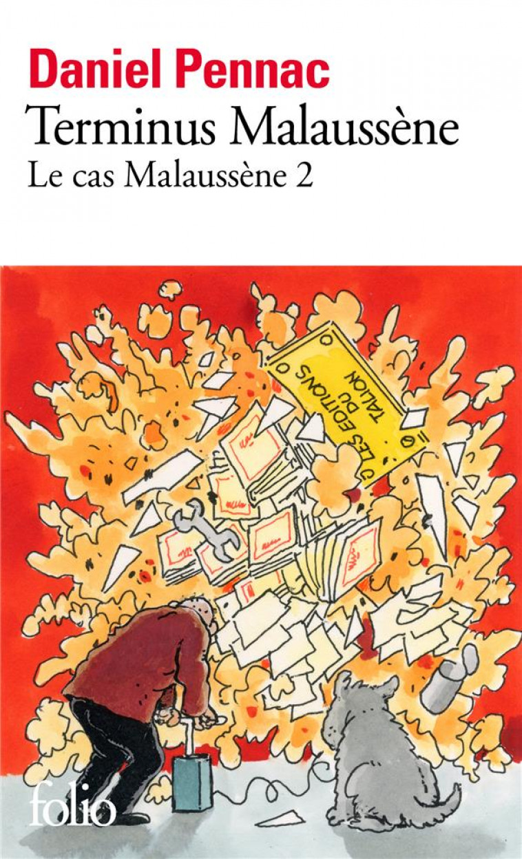 LE CAS MALAUSSENE, 2 - TERMINUS MALAUSSENE - PENNAC DANIEL - GALLIMARD