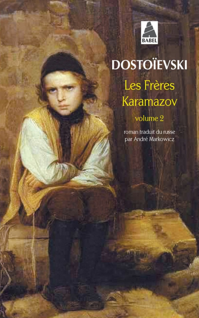 LES FRERES KARAMAZOV 2 - DOSTOIEVSKI FEDOR - ACTES SUD