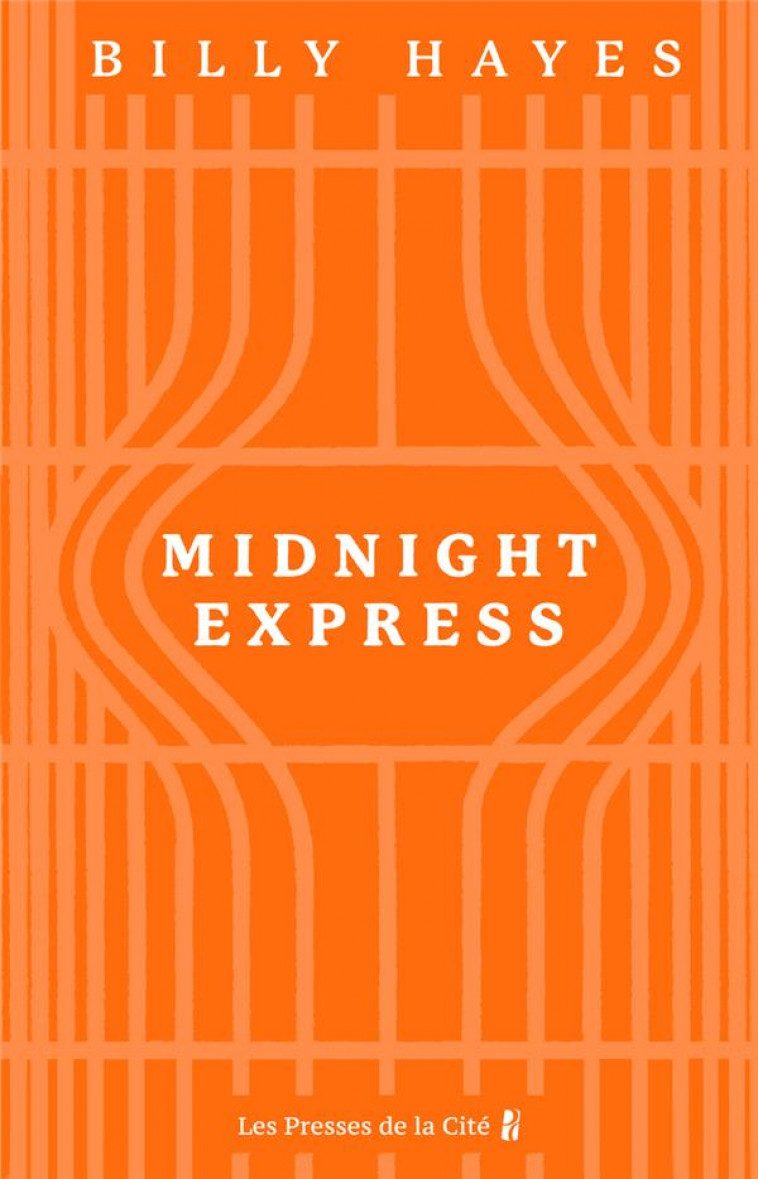 MIDNIGHT EXPRESS - HAYES BILLY - PRESSES CITE