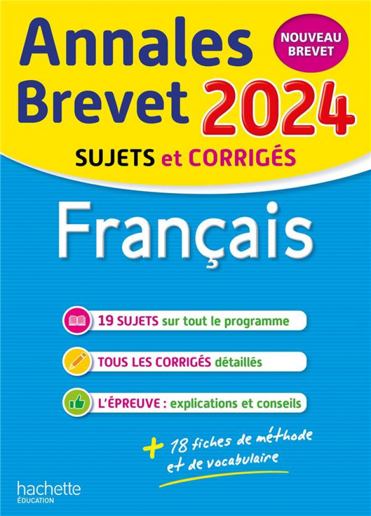 ANNALES BREVET 2024 - FRANCAIS - REAUTE/LASKAR - HACHETTE