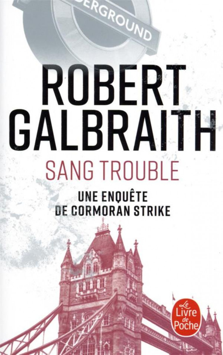 SANG TROUBLE - GALBRAITH ROBERT - LGF/Livre de Poche
