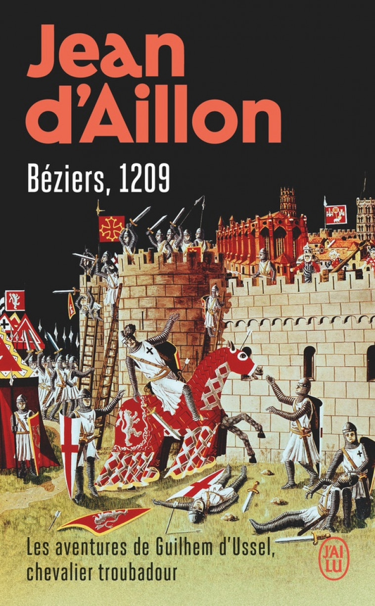 BEZIERS, 1209 - AILLON JEAN D- - J'AI LU