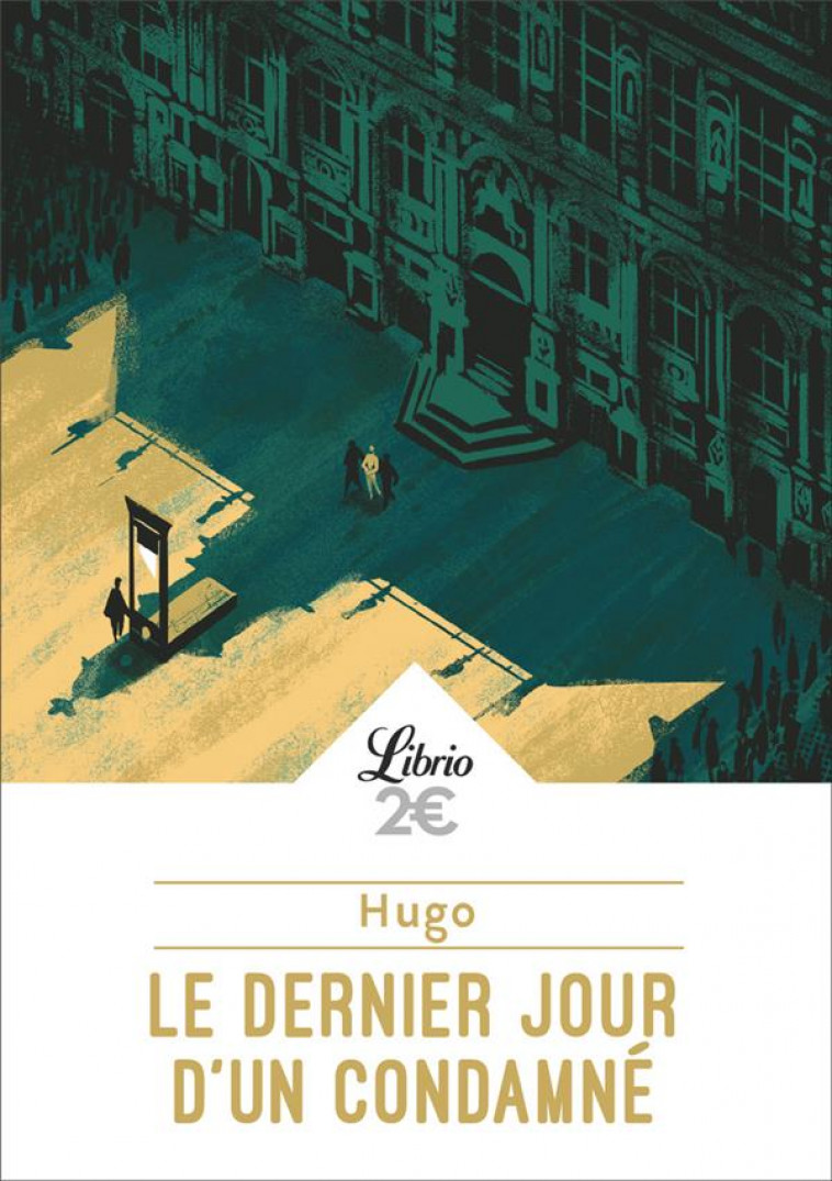 LE DERNIER JOUR D-UN CONDAMNE (LIBRIO) - HUGO VICTOR - J'AI LU