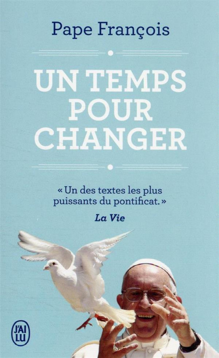 UN TEMPS POUR CHANGER - FRANCOIS/SINETY - J'AI LU