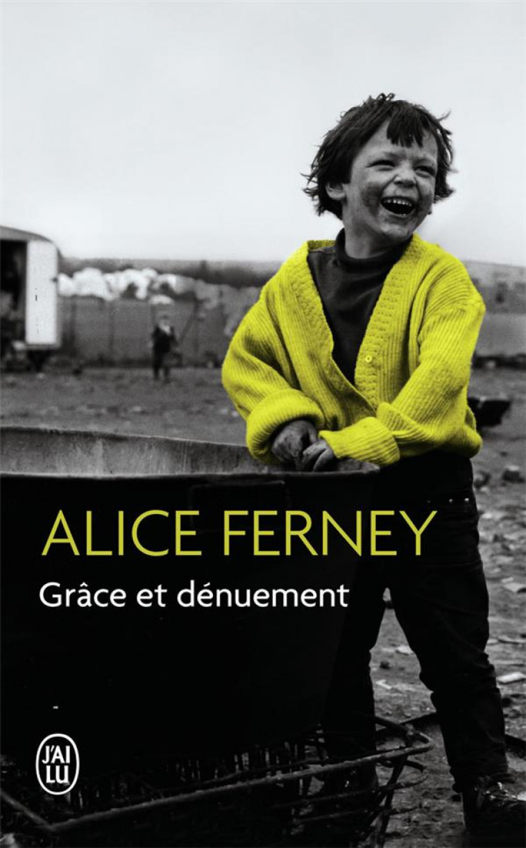 GRACE ET DENUEMENT - FERNEY ALICE - J'AI LU