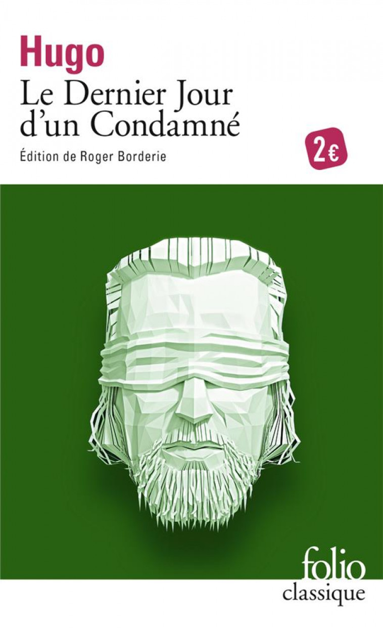 LE DERNIER JOUR D-UN CONDAMNE (FOLIO CLASSIQUE) - HUGO VICTOR - Gallimard