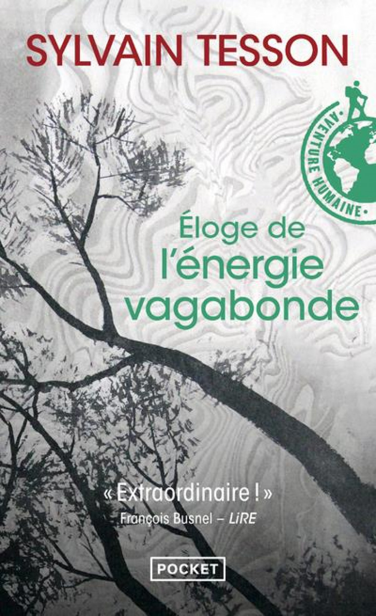 ELOGE DE L-ENERGIE VAGABONDE - TESSON SYLVAIN - POCKET