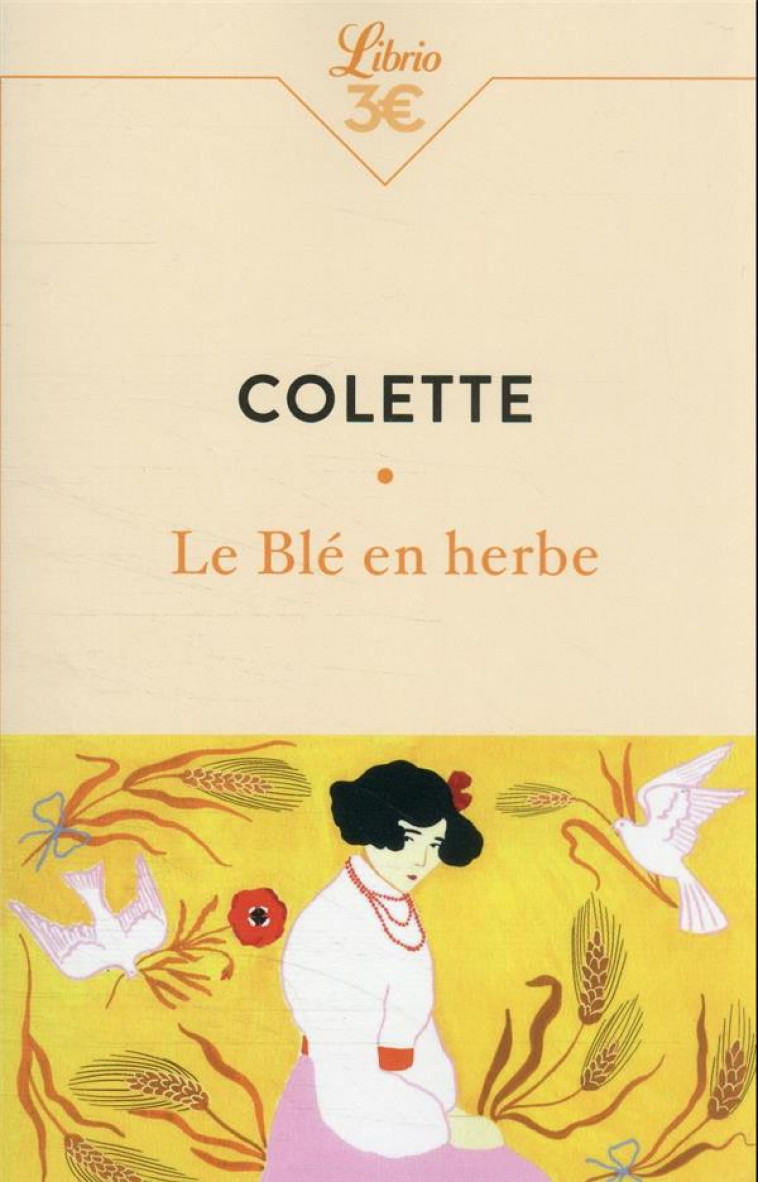 LE BLE EN HERBE - COLETTE - J'AI LU