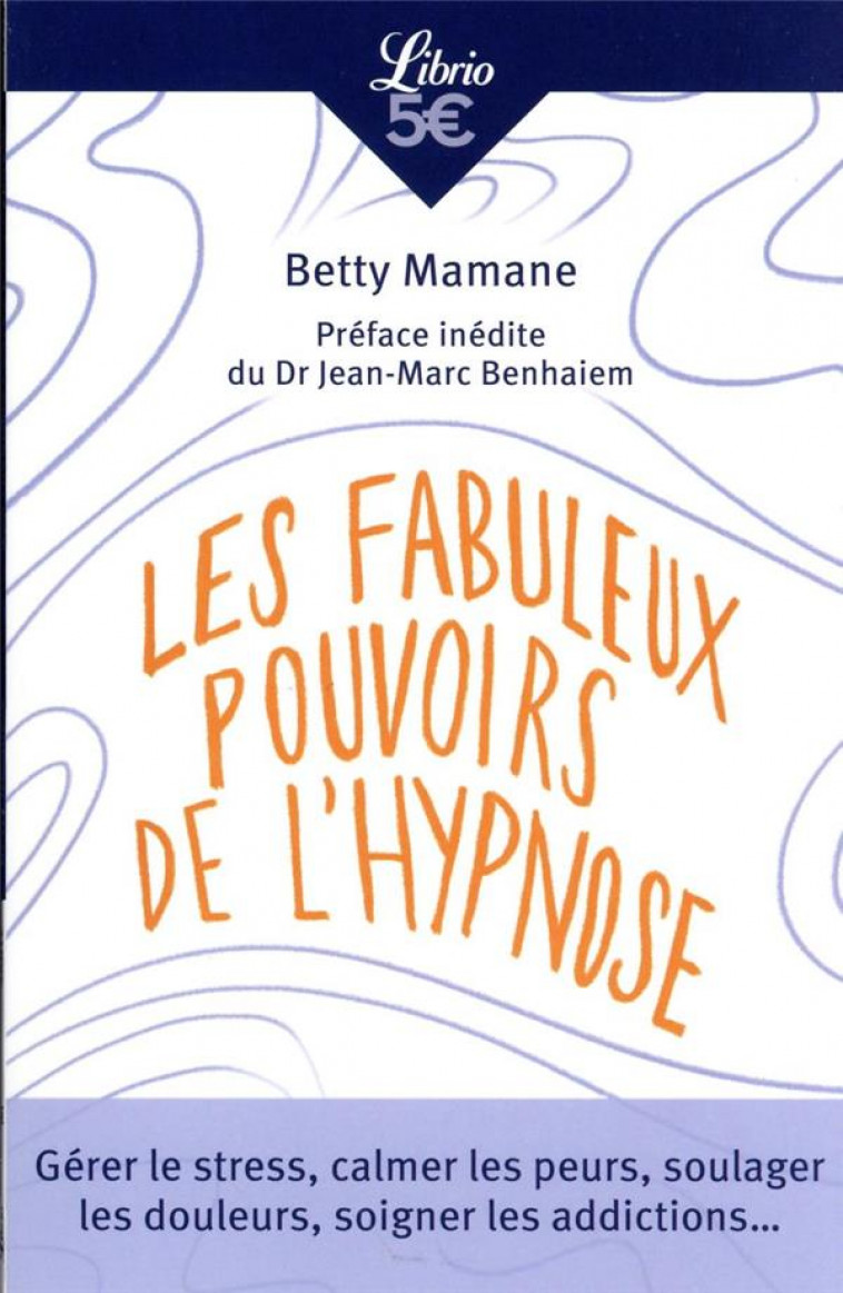 LES FABULEUX POUVOIRS DE L-HYPNOSE - MAMANE/BENHAIEM - J-AI LU