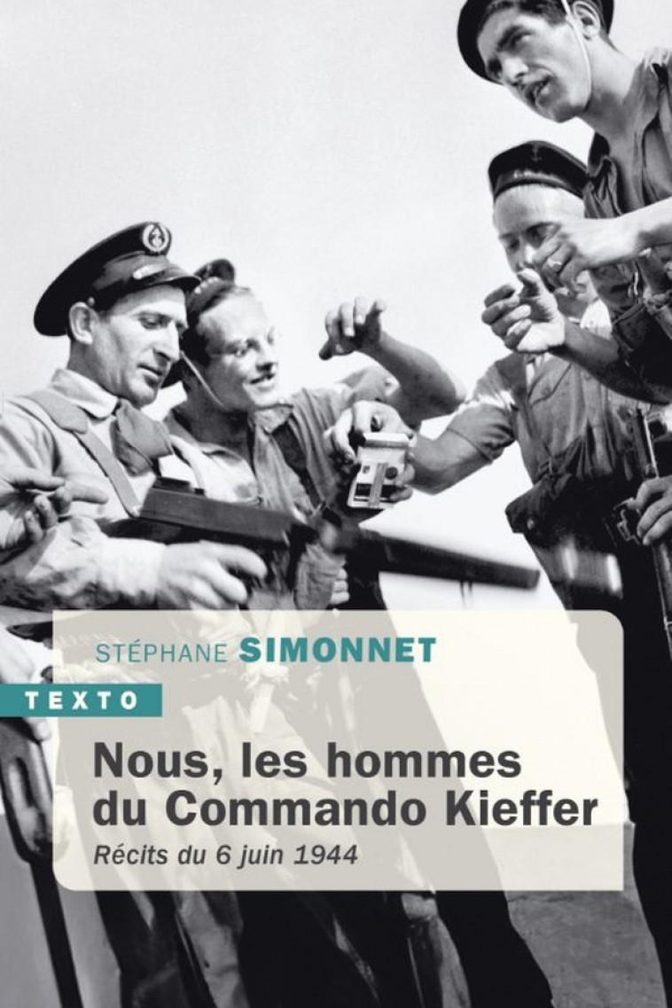 NOUS LES HOMMES DU COMMANDO KIEFFER - SIMONNET STEPHANE - TALLANDIER