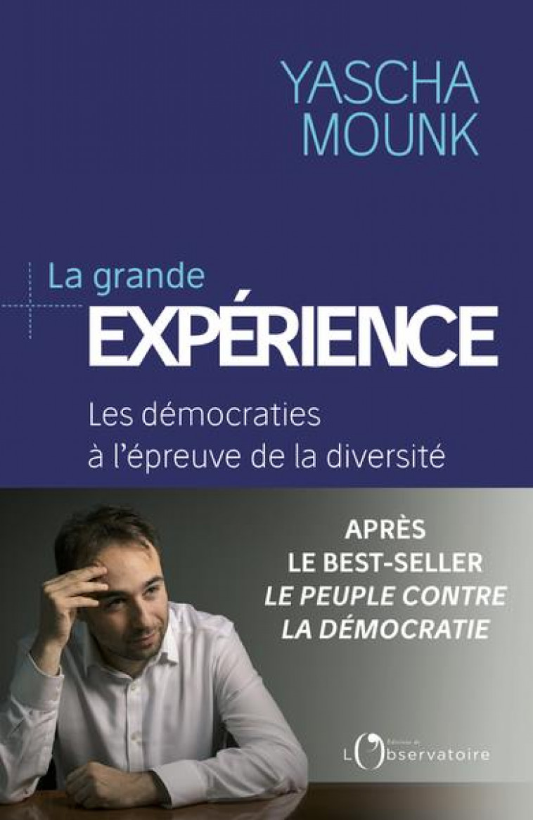 LA GRANDE EXPERIENCE - MOUNK YASCHA - L'OBSERVATOIRE