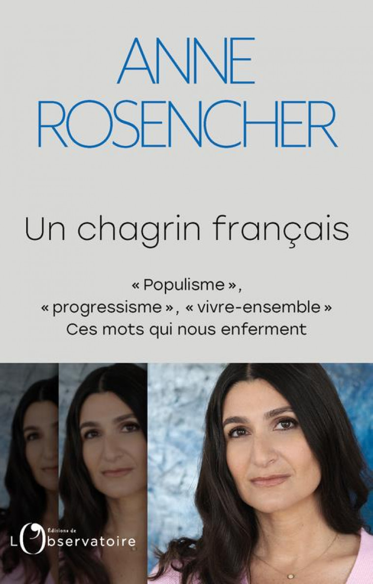 UN CHAGRIN FRANCAIS - ROSENCHER ANNE - L'OBSERVATOIRE