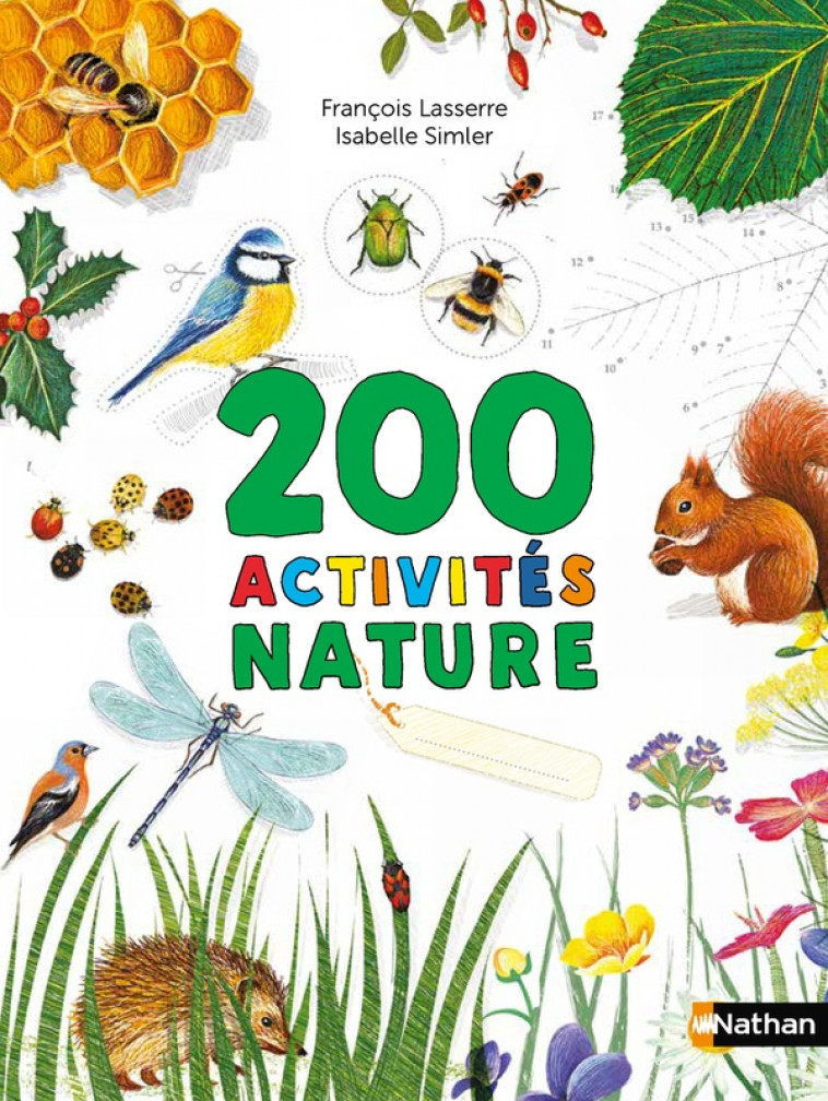 200 ACTIVITES NATURE - LASSERRE/SIMLER - CLE INTERNAT
