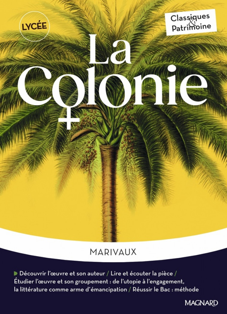 LA COLONIE - CLASSIQUES ET PATRIMOINE - MARIVAUX/MATHIEU - MAGNARD