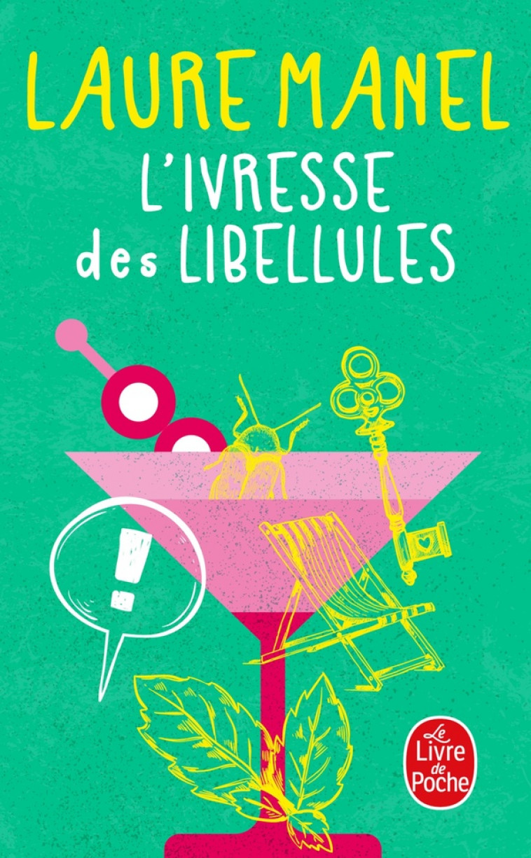 L-IVRESSE DES LIBELLULES - MANEL LAURE - LGF/Livre de Poche