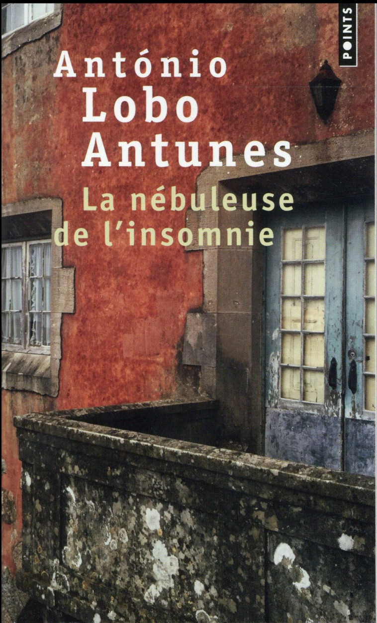 NEBULEUSE DE L-INSOMNIE (LA) - LOBO ANTUNES ANTONIO - Points