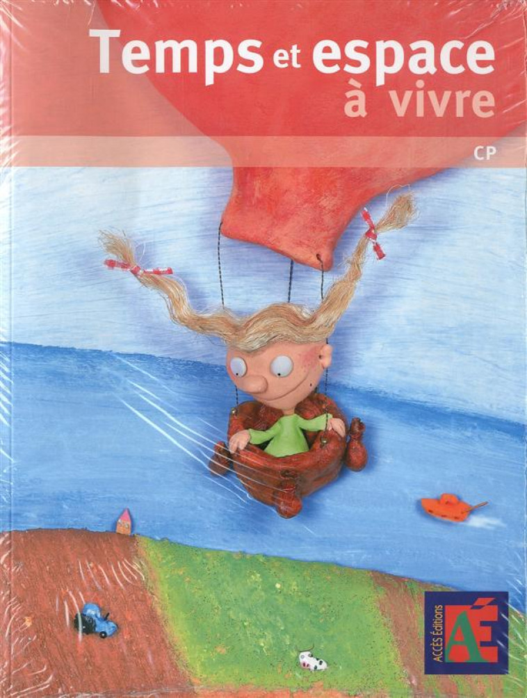 TEMPS ET ESPACE A VIVRE CP - JANSON/MALCZYK - ACCÈS Éditions