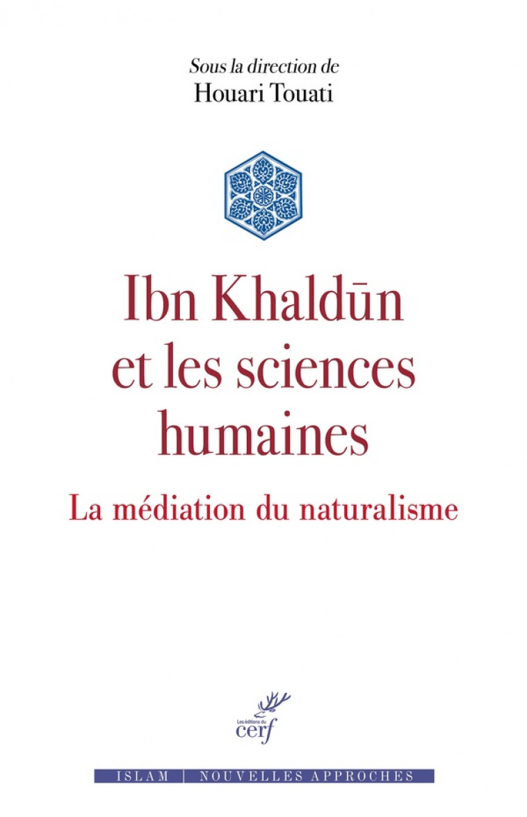 IBN KHALDUN ET LES SCIENCES DE L-HOMME - TOUATI HOUARI - CERF