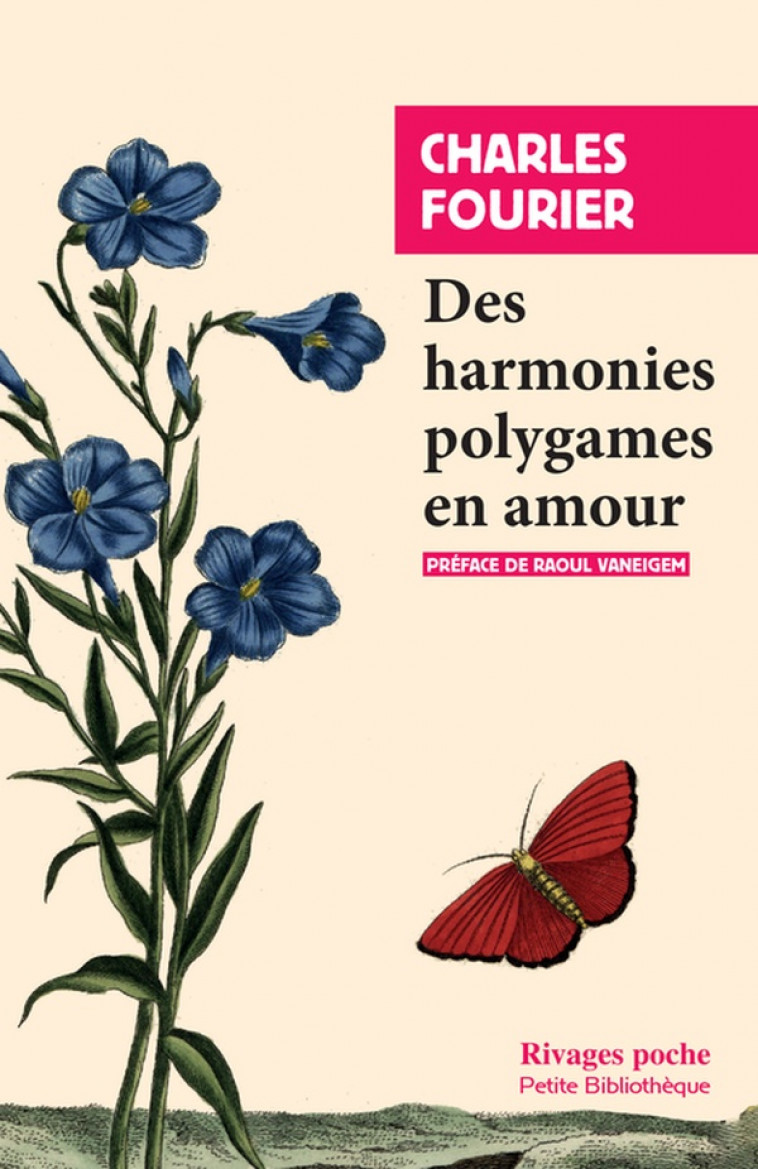 DES HARMONIES POLYGAMES EN AMOUR - FOURIER/VANEIGEM - Rivages