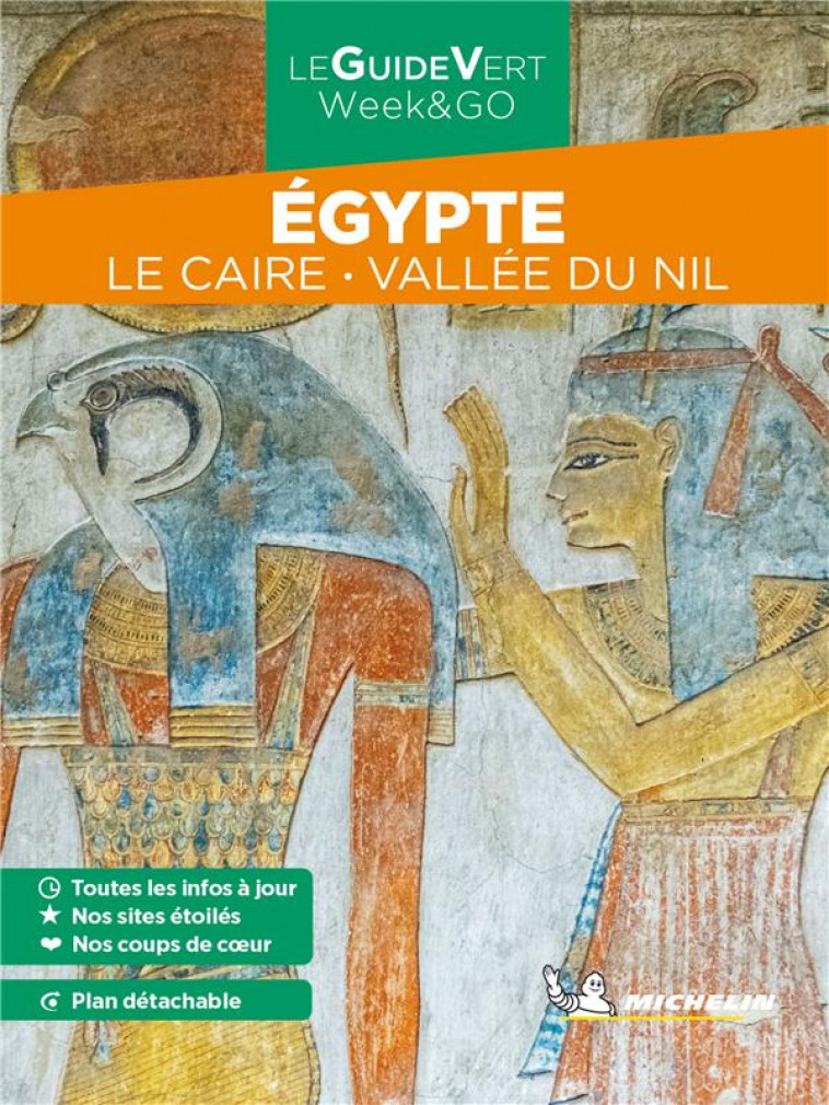 GUIDE VERT WEEK&GO EGYPTE - LE CAIRE - VALLEE DU NIL - XXX - MICHELIN