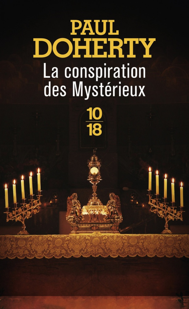 LA CONSPIRATION DES MYSTERIEUX - DOHERTY PAUL - 10 X 18