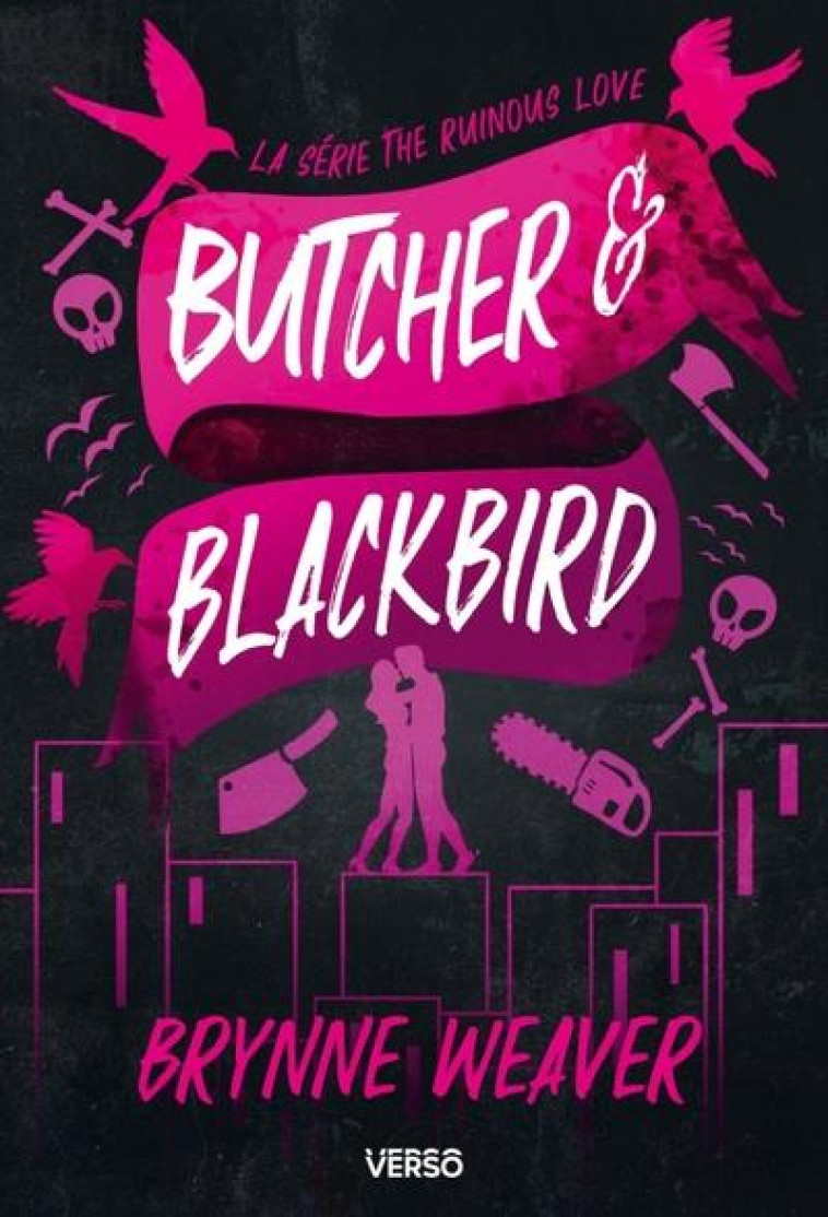 BUTCHER & BLACKBIRD - WEAVER BRYNNE - VERSO