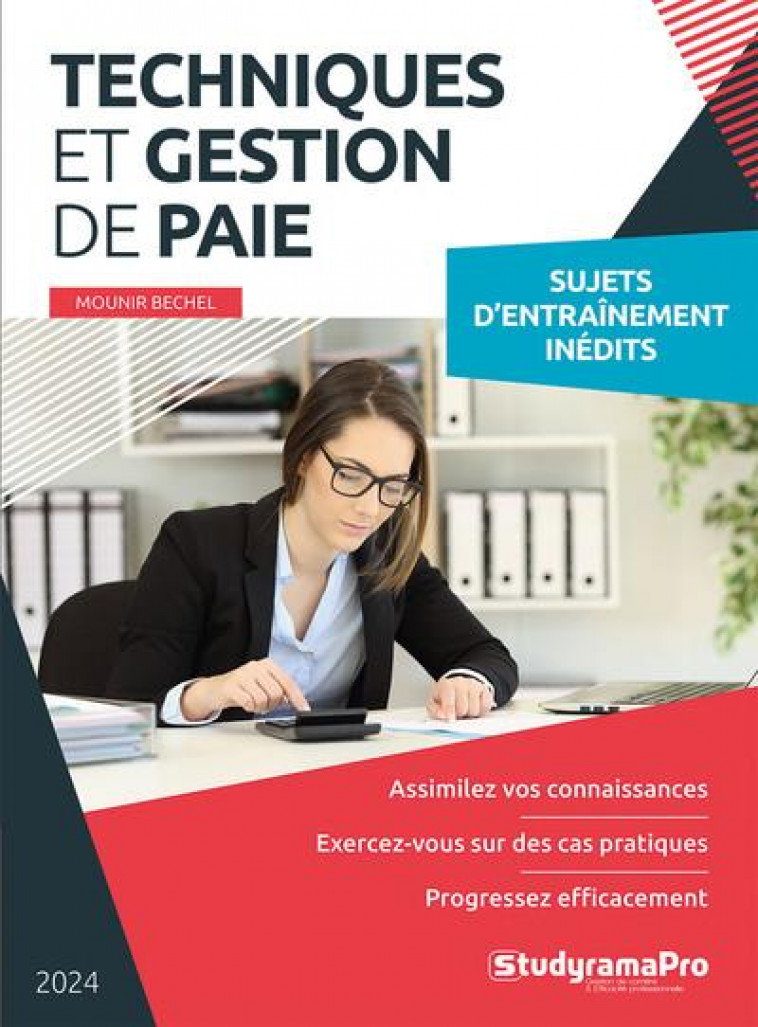 PROJET PROFESSIONNEL - TECHNIQUE ET GESTION DE PAIE - 2024 - BECHEL MOUNIR - STUDYRAMA