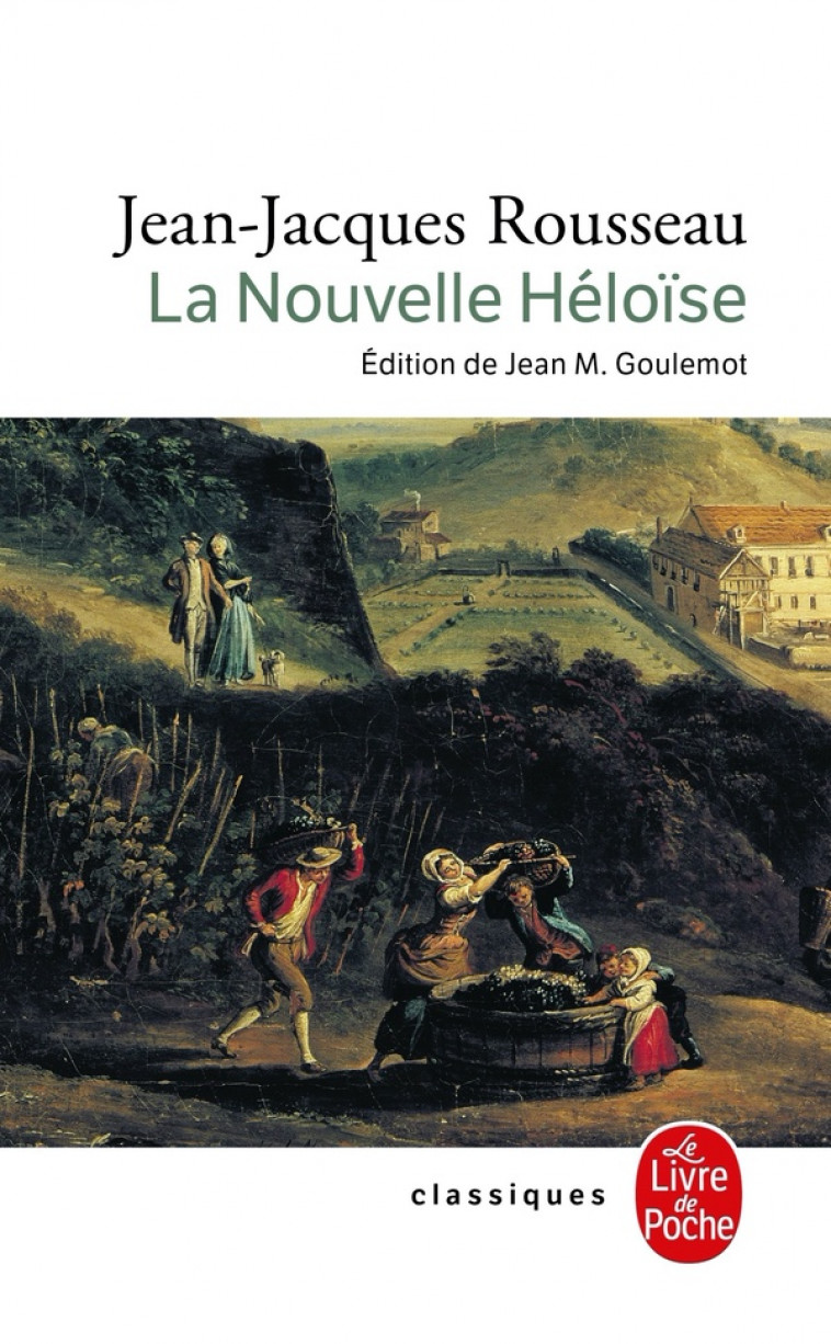 LA NOUVELLE HELOISE - ROUSSEAU J-J. - LGF/Livre de Poche