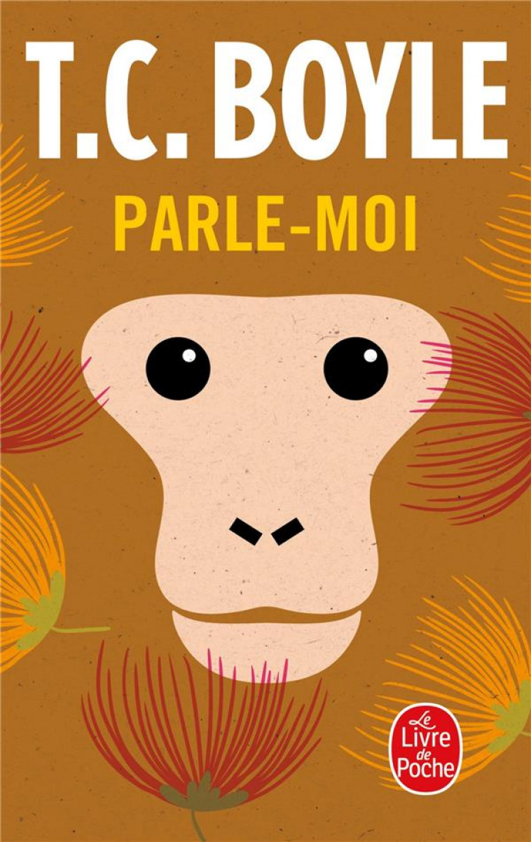 PARLE-MOI - BOYLE T.C. - LGF/Livre de Poche