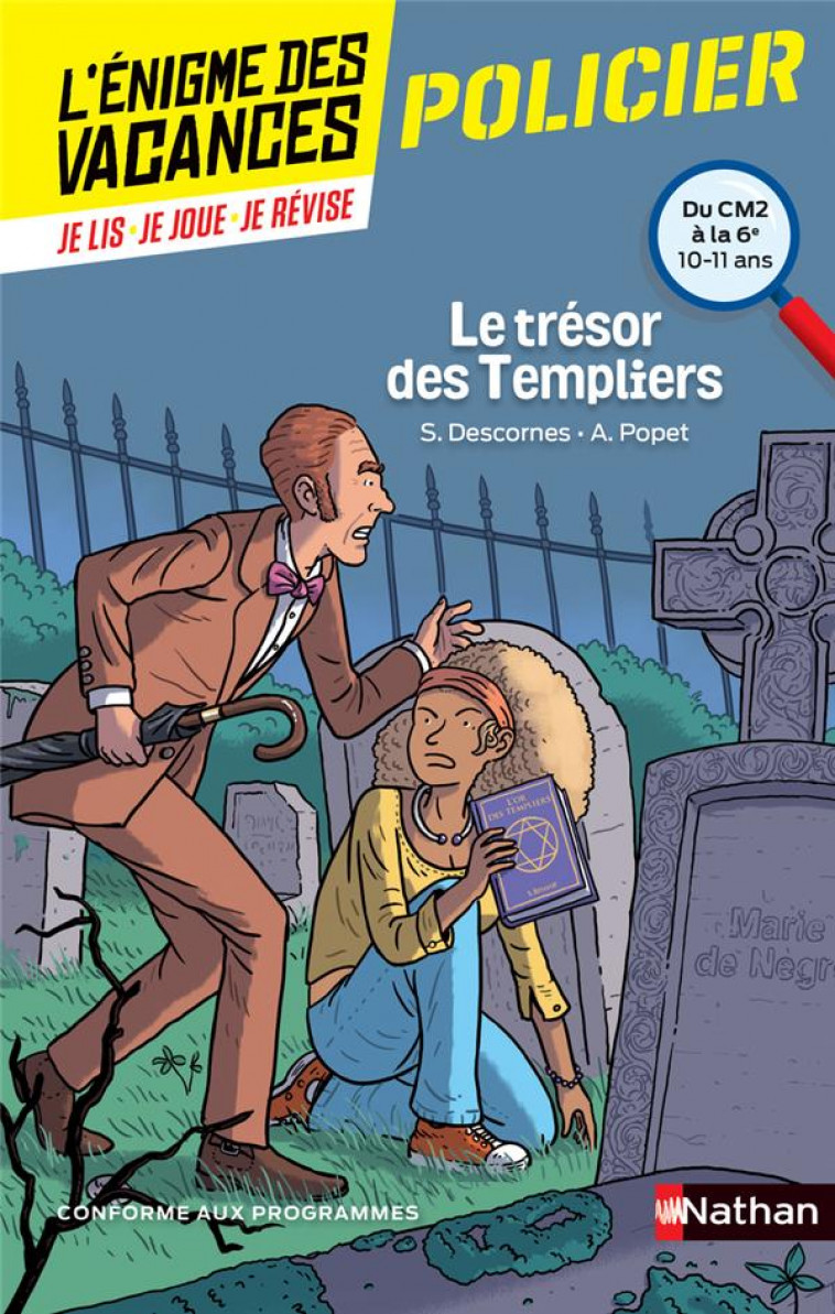 LE TRESOR DES TEMPLIERS CM2/6EME - DESCORNES/POPET - Nathan
