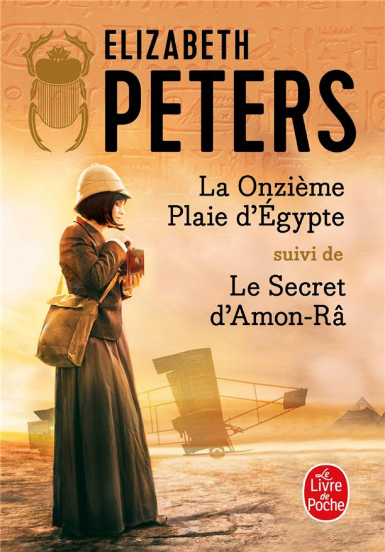 LA ONZIEME PLAIE D-EGYPTE SUIVI DE LE SECRET D-AMON-RA - PETERS ELIZABETH - LGF/Livre de Poche